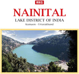 RKG Nainital Lake District of India (Kumaon-Uttarakhand) - Retail Maharaj