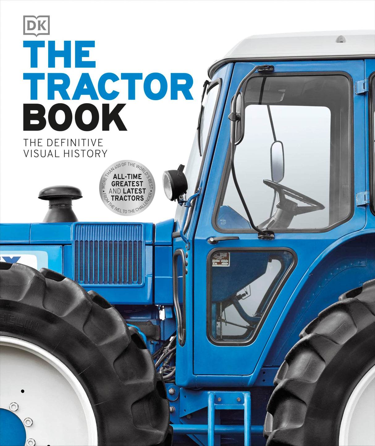 The Tractor Book: The Definitive Visual History - Retail Maharaj