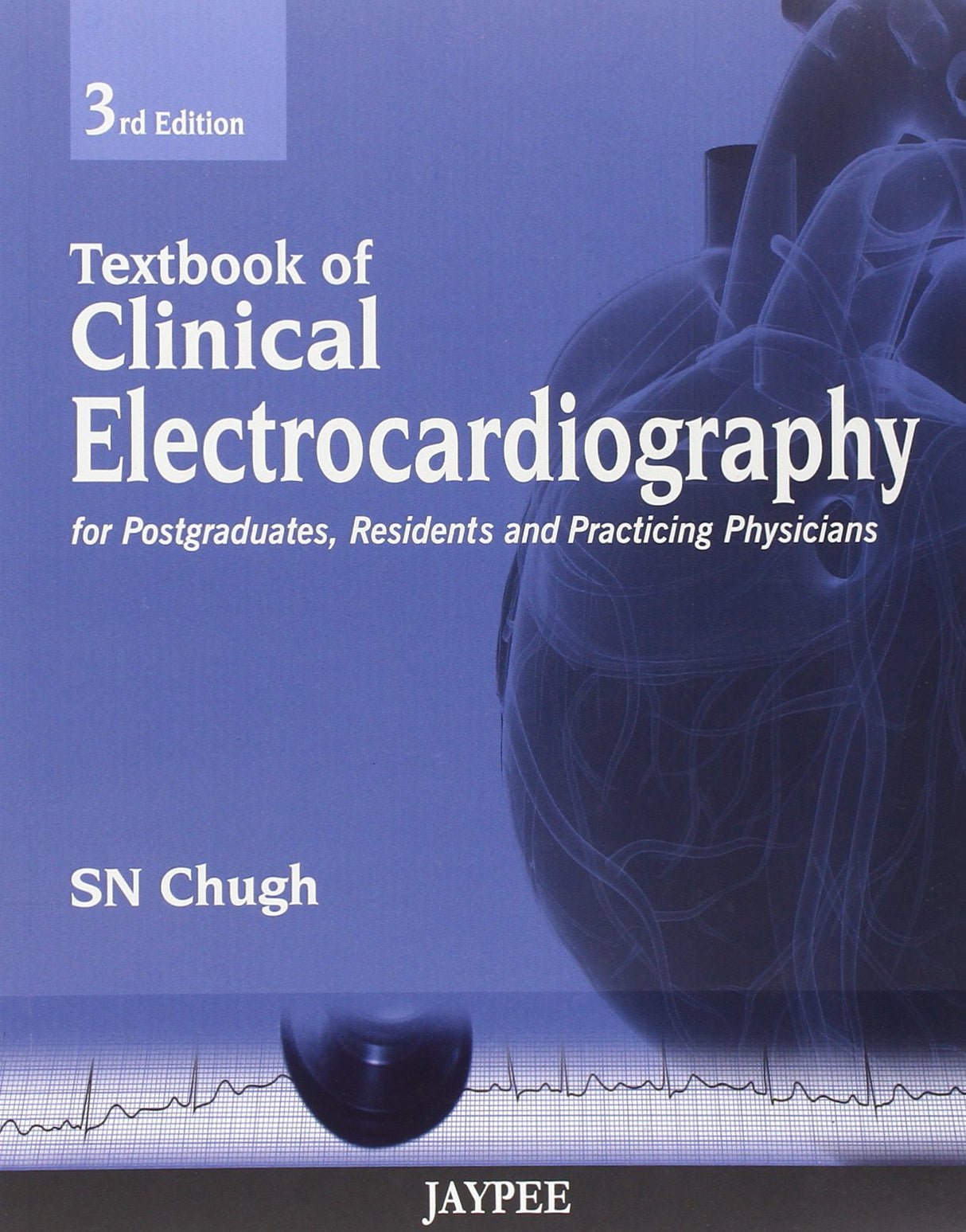Textbook of Clinical Electrocardiography - Retail Maharaj