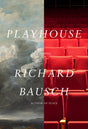Playhouse: A novel - Retail Maharaj