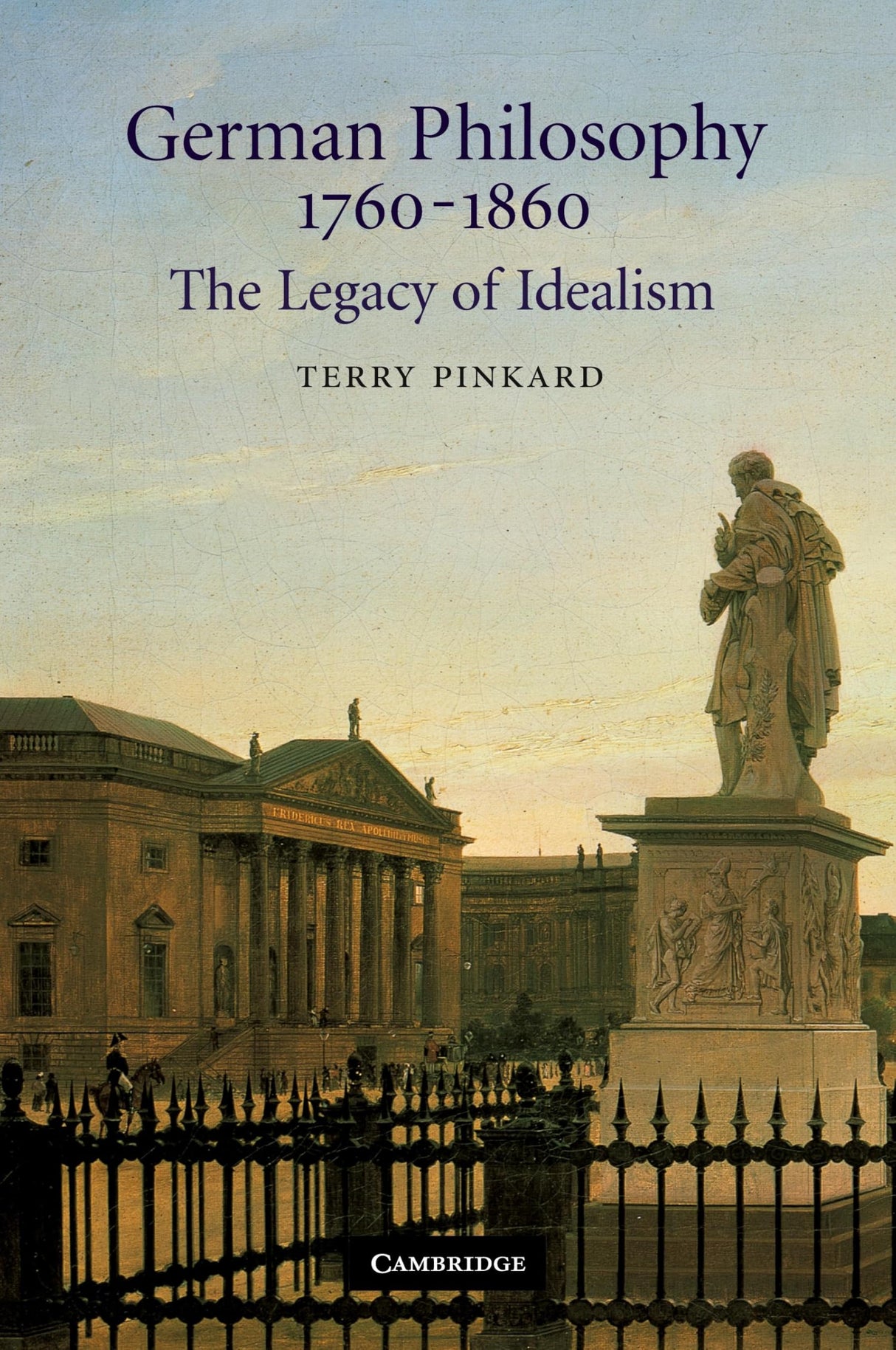 German Philosophy 1760-1860: The Legacy of Idealism - Retail Maharaj