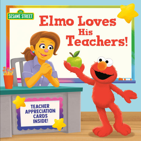 Elmo Loves His Teachers! (Sesame Street) - Retail Maharaj