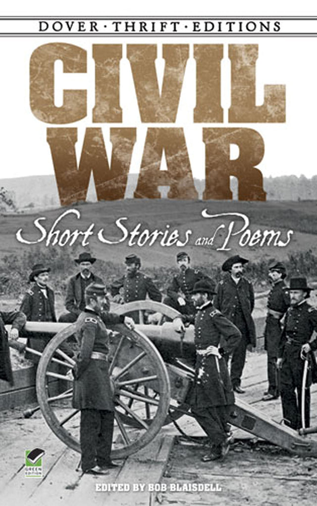 Civil War: Short Stories and Poems (Dover Thrift Editions) - Retail Maharaj