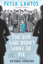 Boy Who Didn't Want To Die - Retail Maharaj