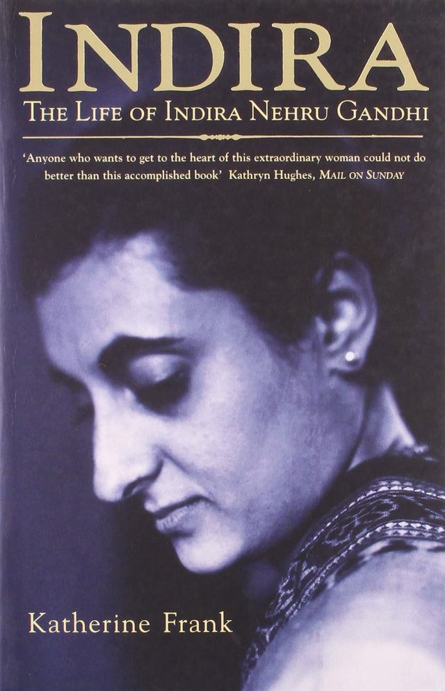 Indir: The Life of Indira Nehru Gandhi - Retail Maharaj