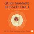 Guru Nanak’s Blessed Trail : The Sacred Sites Across Punjab - Retail Maharaj
