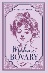 Madame Bovary Gustave Flaubert Classic Novel (Required Reading, Essential Literature), Ribbon Page Marker, Perfect for Gifting - Retail Maharaj