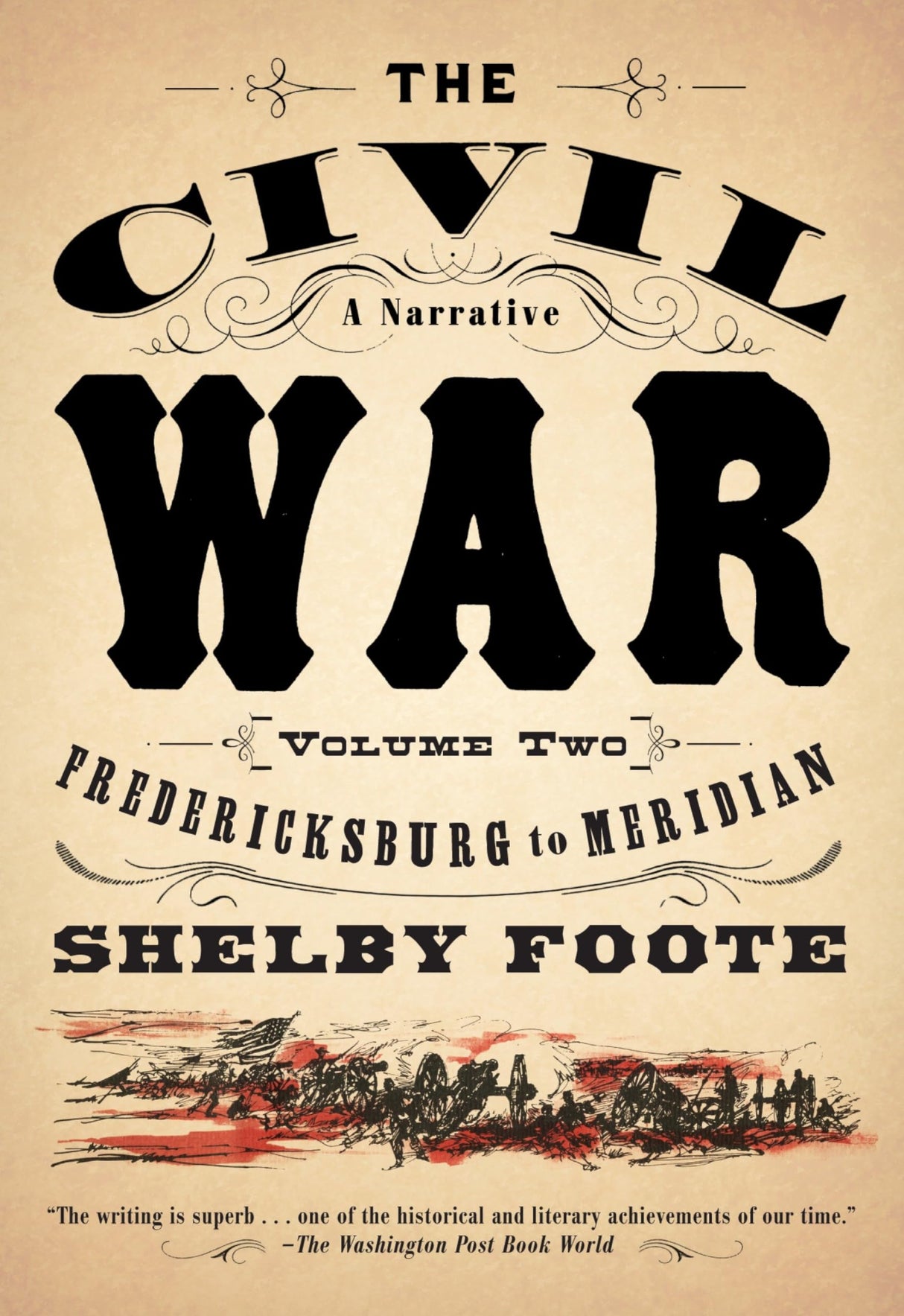 The Civil War: A Narrative : Fredericksburg to Meridian (2) - Retail Maharaj