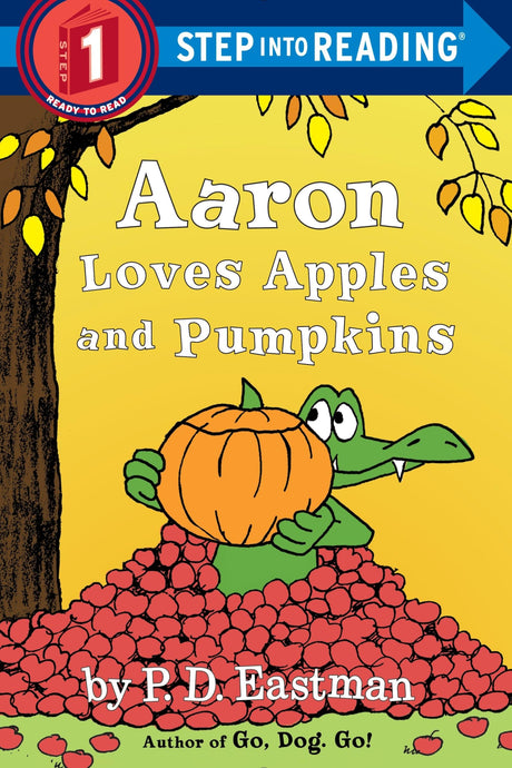 Aaron Loves Apples and Pumpkins (Step into Reading) - Retail Maharaj