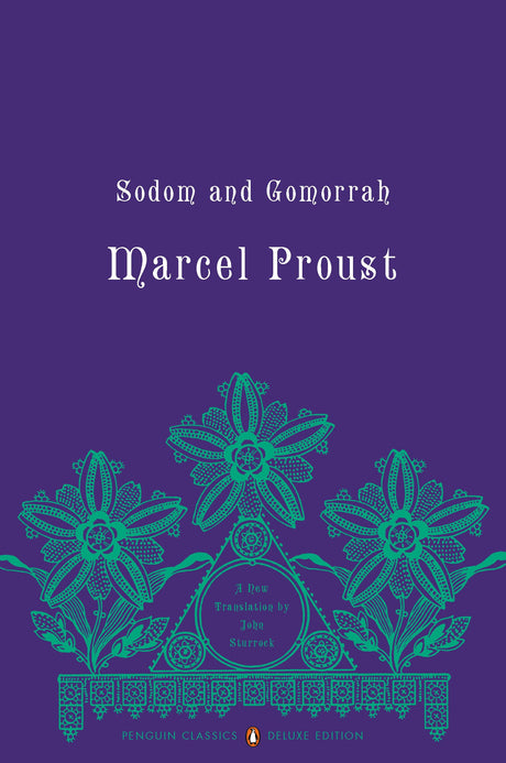 Sodom and Gomorrah: In Search of Lost Time, Volume 4 (Penguin Classics Deluxe Edition) - Retail Maharaj