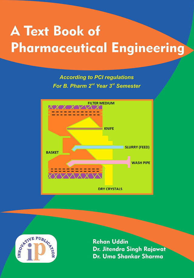 A Text Book of Pharmaceutical Engineering, According to PCI regulations For B. Pharm 2nd Year 3rd Semester - Retail Maharaj