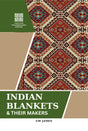 Indian Blankets & Their Makers: 1 - Retail Maharaj