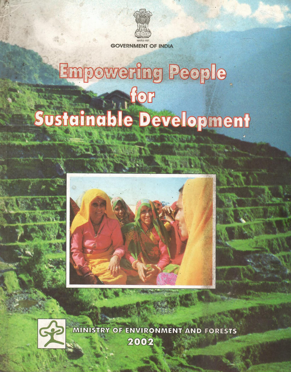 Empowering People for Sustainable Development [Paperback] Ministry of Environment and Forests