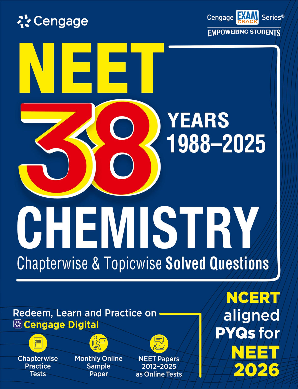 Cengage NEET 38 Years (1988-2025) Chemistry Chapterwise & Topicwise Solved Question Paperswith Free Online Assessments & Digital Content - Retail Maharaj
