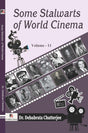Some Stalwarts of World Cinema (Volume – II) (English Version) - Retail Maharaj