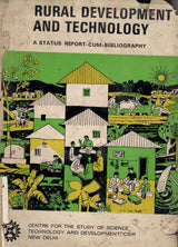 Rural Development And Technology A Status Report-Cum-Bibliography