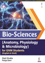 BIO-SCIENCES (ANATOMY, PHYSIOLOGY & MICROBIOLOGY) FOR GNM STUDENTS (ENGLISH & HINDI) - Retail Maharaj
