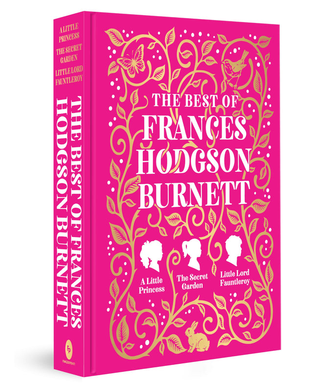The Best of Frances Hodgson Burnett (A Little Princess; The Secret Garden; Little Lord Fauntleroy) (Fingerprint Classics) - Retail Maharaj