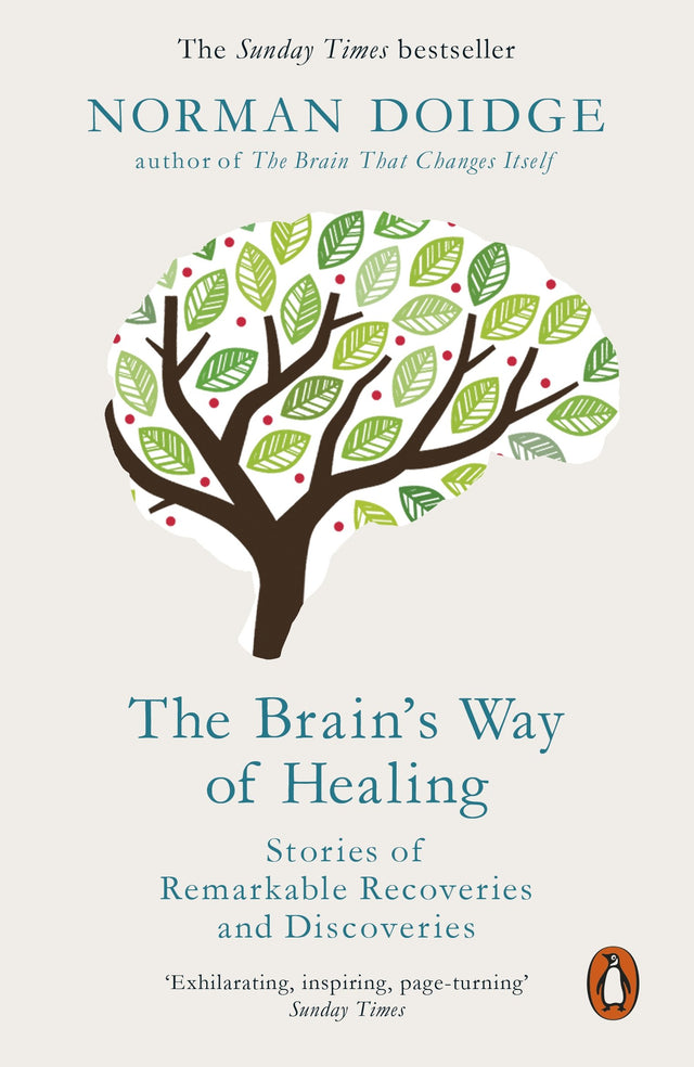 The Brain's Way of Healing: Stories of Remarkable Recoveries and Discoveries - Retail Maharaj
