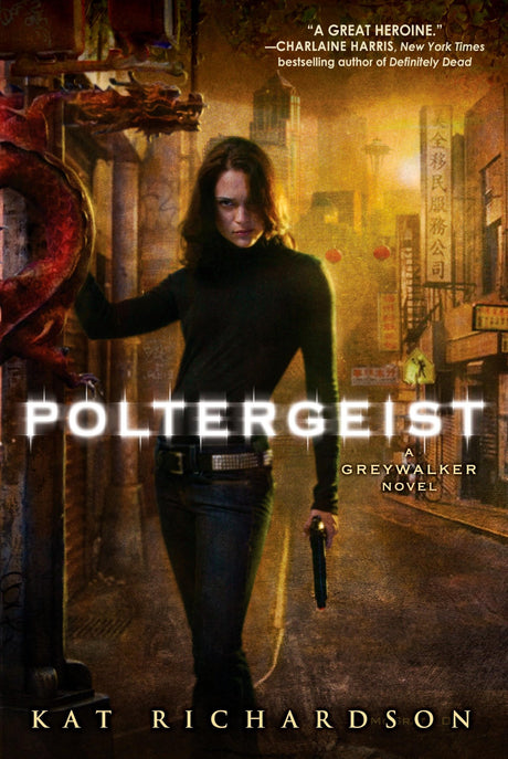 Poltergeist: A Greywalker Novel: 2 - Retail Maharaj