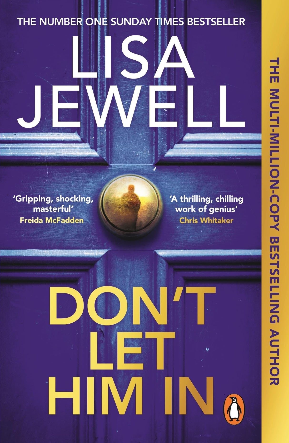 Don't Let Him In: The addictive #1 Sunday Times bestselling psychological thriller from the author of None of This is True - Retail Maharaj