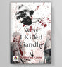 Why I Killed Gandhi? English - Mahatma Gandhi Assassination | Maine Gandhi Ko Kyon Mara? Indian History Book in English - Retail Maharaj
