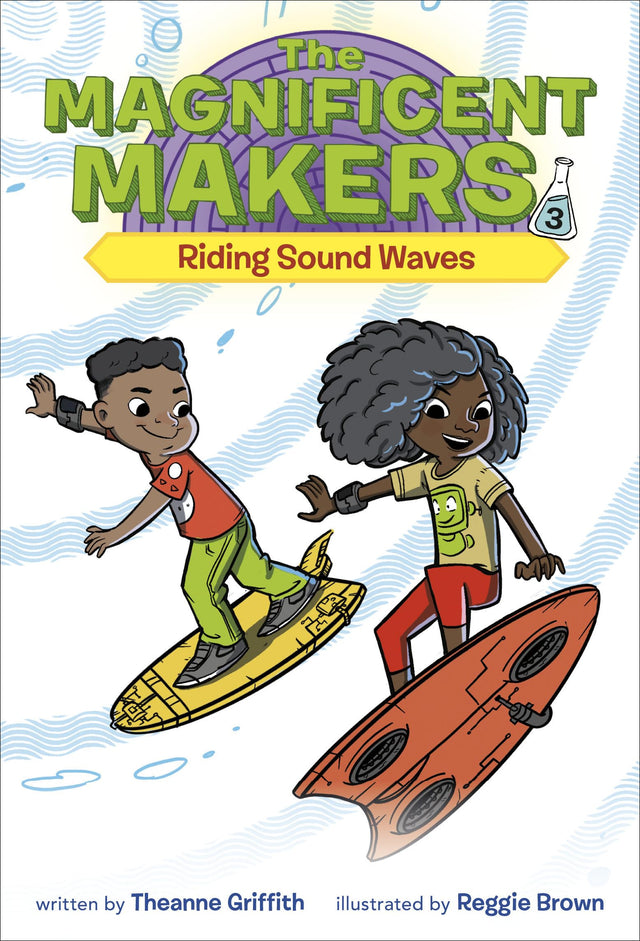 The Magnificent Makers #3: Riding Sound Waves - Retail Maharaj