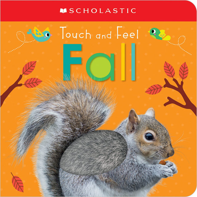 Touch and Feel Fall: Scholastic Early Learners (Touch and Feel) - Retail Maharaj