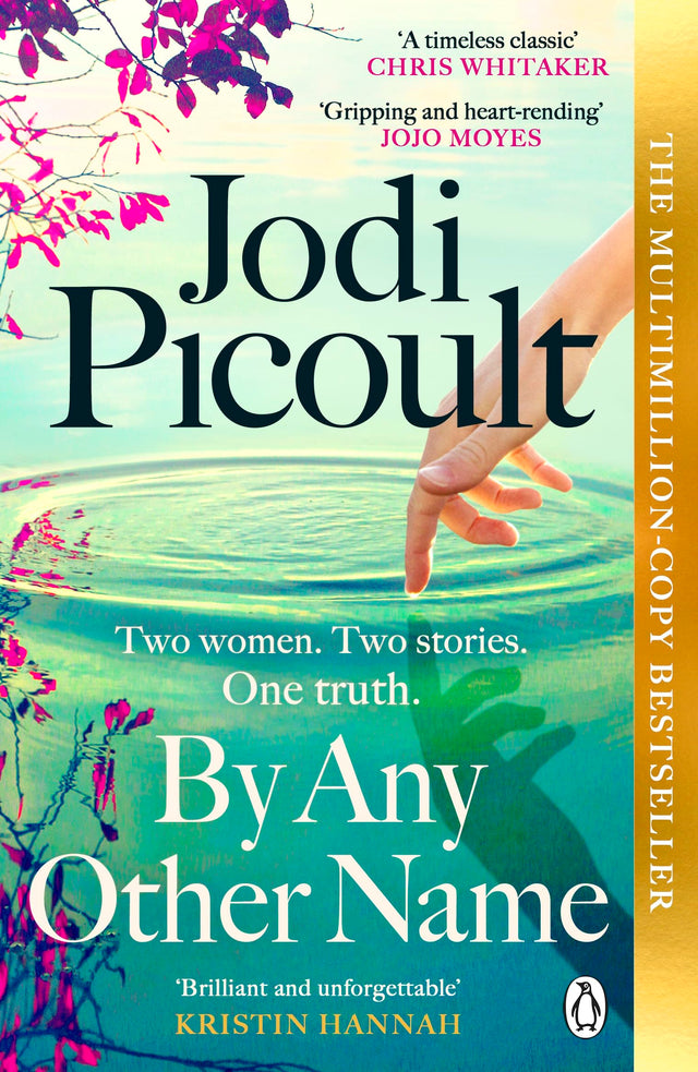 By Any Other Name: The No.1 New York Times bestseller from the author of My Sister’s Keeper and Mad Honey - Retail Maharaj