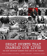 Great Events that Changed Our Lives: The Most Important Moments from 1950 to the Present - Retail Maharaj