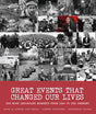 Great Events that Changed Our Lives: The Most Important Moments from 1950 to the Present - Retail Maharaj