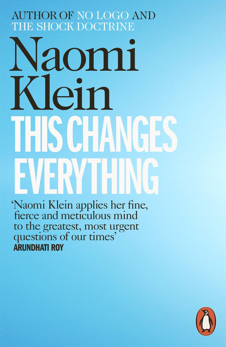 This Changes Everything: Capitalism vs. the Climate - Retail Maharaj