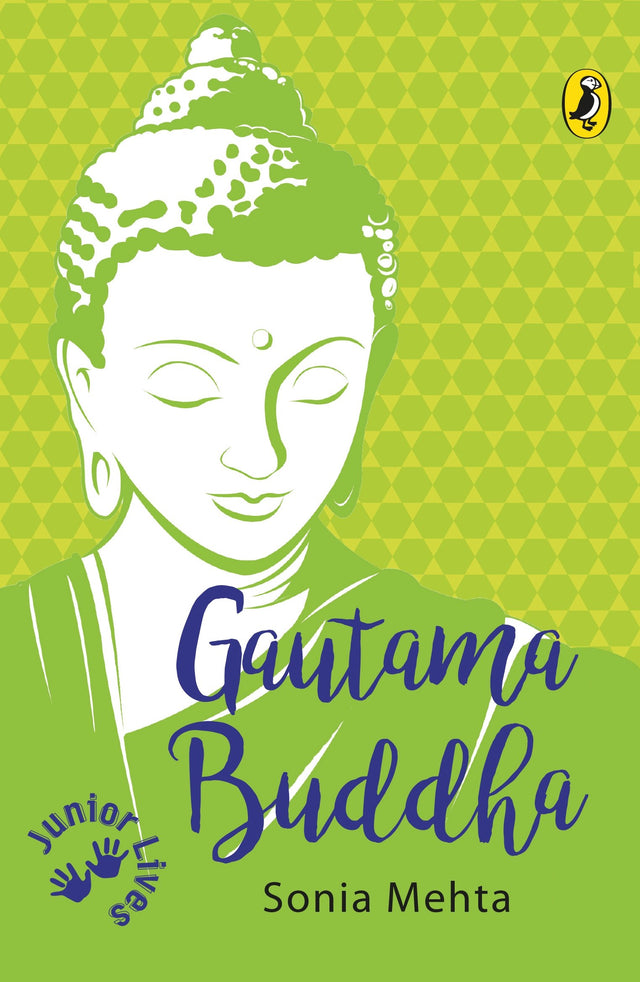 Junior Lives: Gautama Buddha - Retail Maharaj
