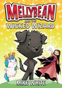 Mellybean and the Wicked Wizard: 2 - Retail Maharaj