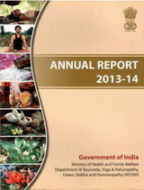 Annual Report 2013-14 : Ministry Of Health And Family Welfare, Department Of Ayurveda (AYUSH)