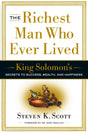 The Richest Man Who Ever Lived: King Solomon's Secrets to Success, Wealth, and Happiness - Retail Maharaj