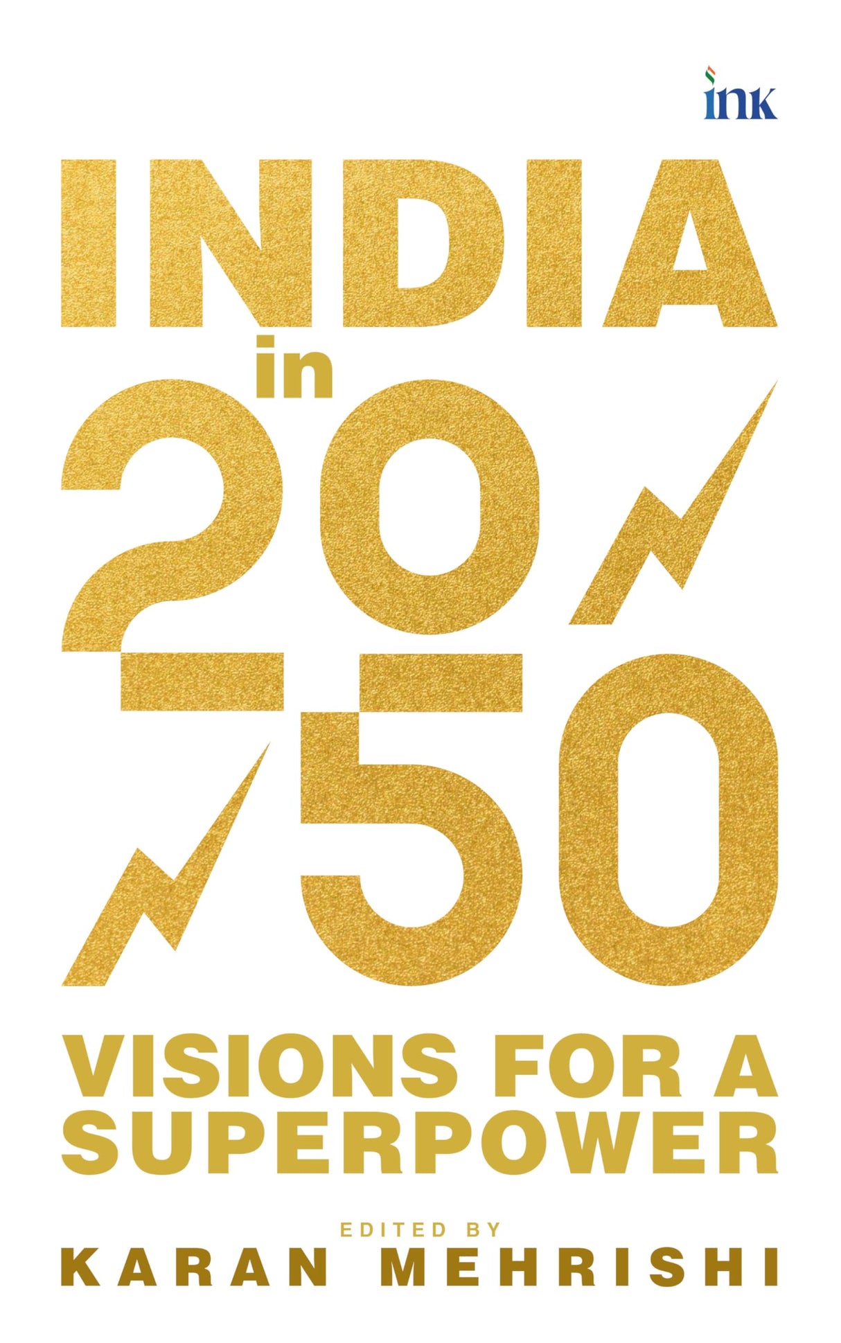 India in 2050: Visions for a Superpower - Retail Maharaj