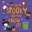 If You're Spooky and You Know It: A Halloween sound button book - Retail Maharaj