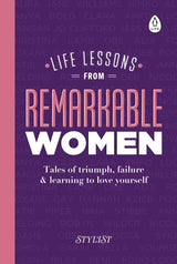 Life Lessons from Remarkable Women: Tales of Triumph, Failure and Learning to Love Yourself - Retail Maharaj