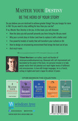 Master Your Destiny: A Practical Guide to Rewrite Your Story and Become the Person You Want to Be (Mastery Series Book 4) - Retail Maharaj