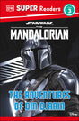DK Super Readers Level 3 Star Wars The Mandalorian The Adventures of Din Djarin - Retail Maharaj