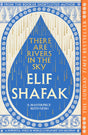 There are Rivers in the Sky: The beautiful Sunday Times bestseller from the author of The Island of Missing Trees & BBC Between the Covers Book Club pick - Retail Maharaj