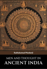 Men And Thought In Ancient India - Retail Maharaj