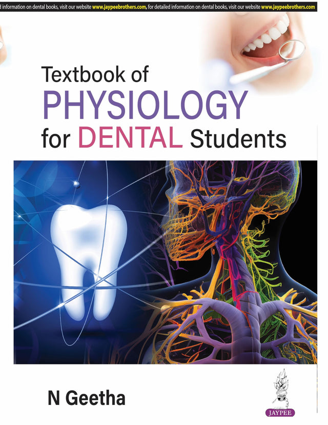 TEXTBOOK OF PHYSIOLOGY FOR DENTAL STUDENTS - Retail Maharaj