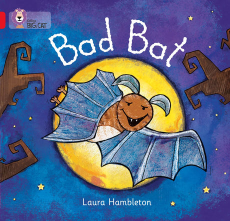 Bad Bat: Band 02B/Red B Hambleton, Laura (Collins Big Cat) - Retail Maharaj