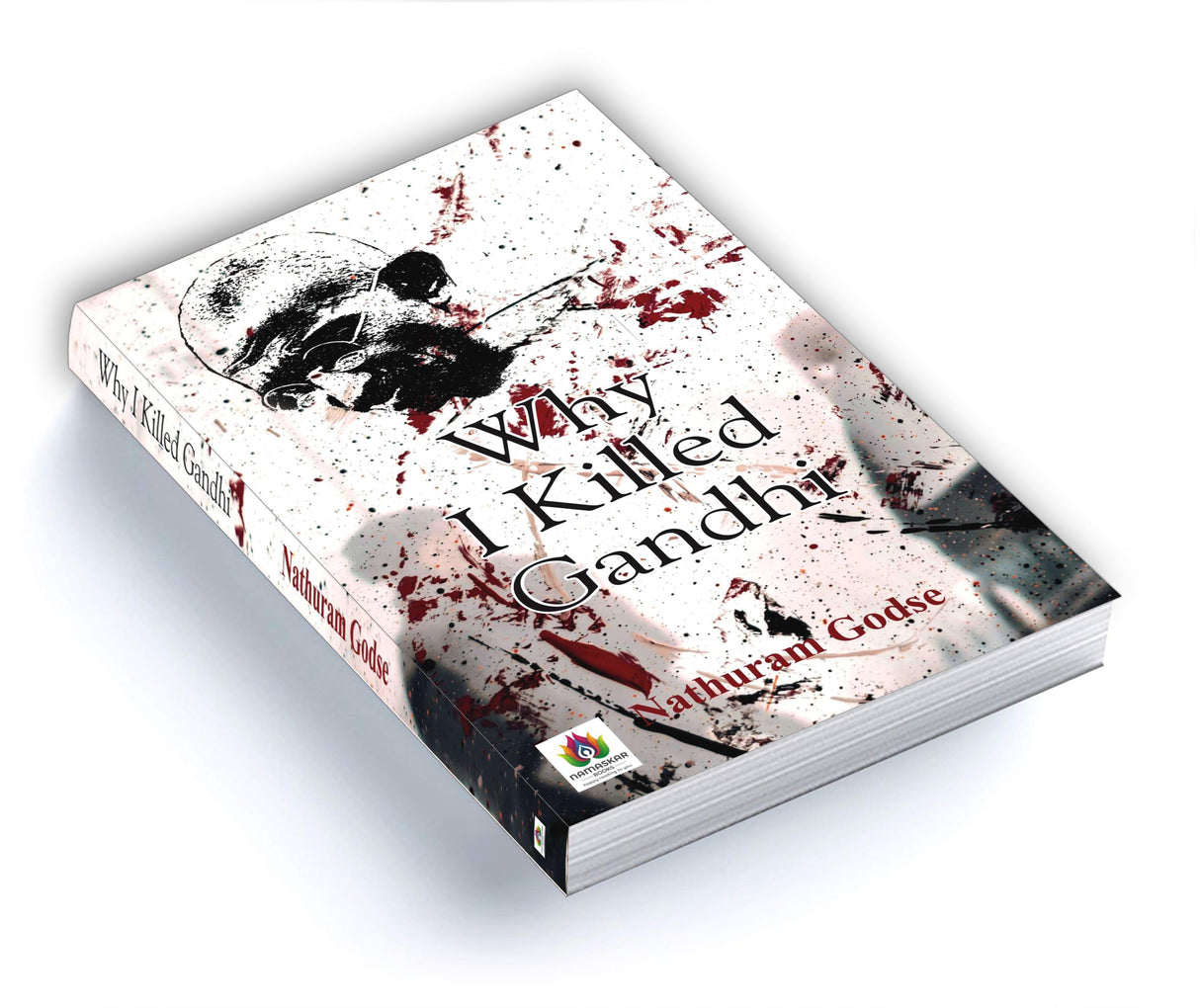 Why I Killed Gandhi? English - Mahatma Gandhi Assassination | Maine Gandhi Ko Kyon Mara? Indian History Book in English - Retail Maharaj