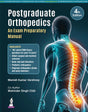 POSTGRADUATE ORTHOPEDICS AN EXAM PREPARATORY MANUAL - Retail Maharaj