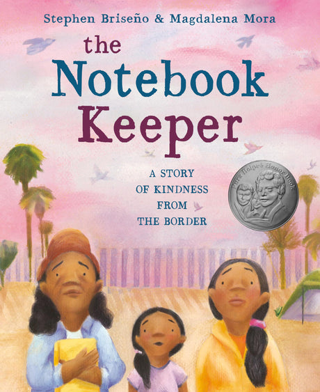 The Notebook Keeper: A Story of Kindness from the Border - Retail Maharaj