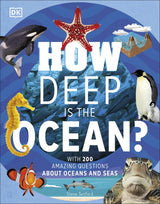 How Deep is the Ocean?: With 200 Amazing Questions About The Ocean (Why? Series) - Retail Maharaj