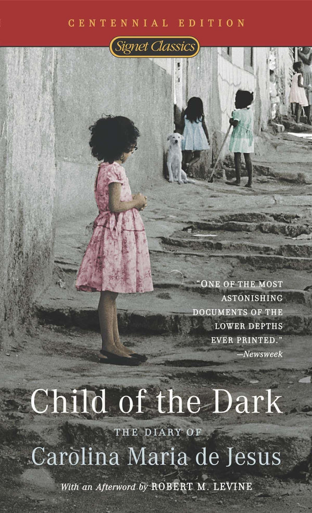 Child of the Dark: The Diary Of Carolina Maria De Jesus - Retail Maharaj
